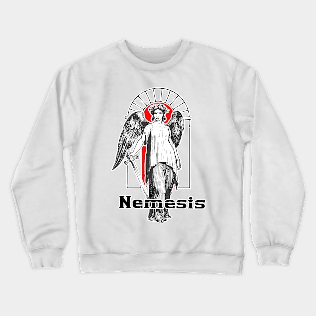 Nemesis the goddess of revenge and eternal hatreds Crewneck Sweatshirt by Marccelus